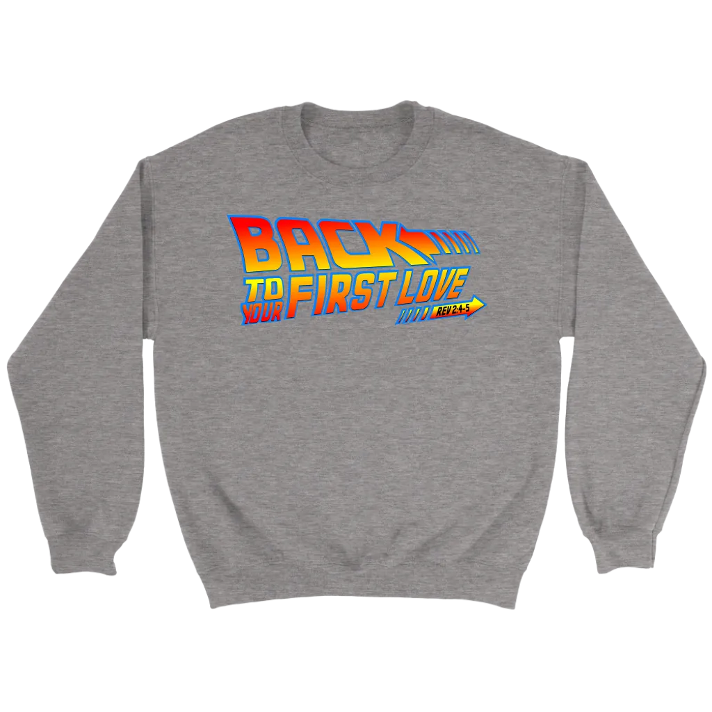 Back To Your First Love Crewneck