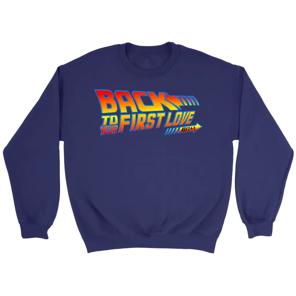 Back To Your First Love Crewneck