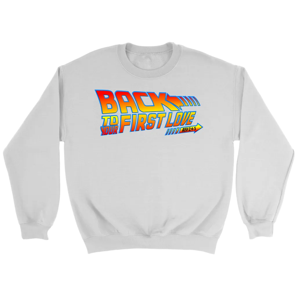 Back To Your First Love Crewneck