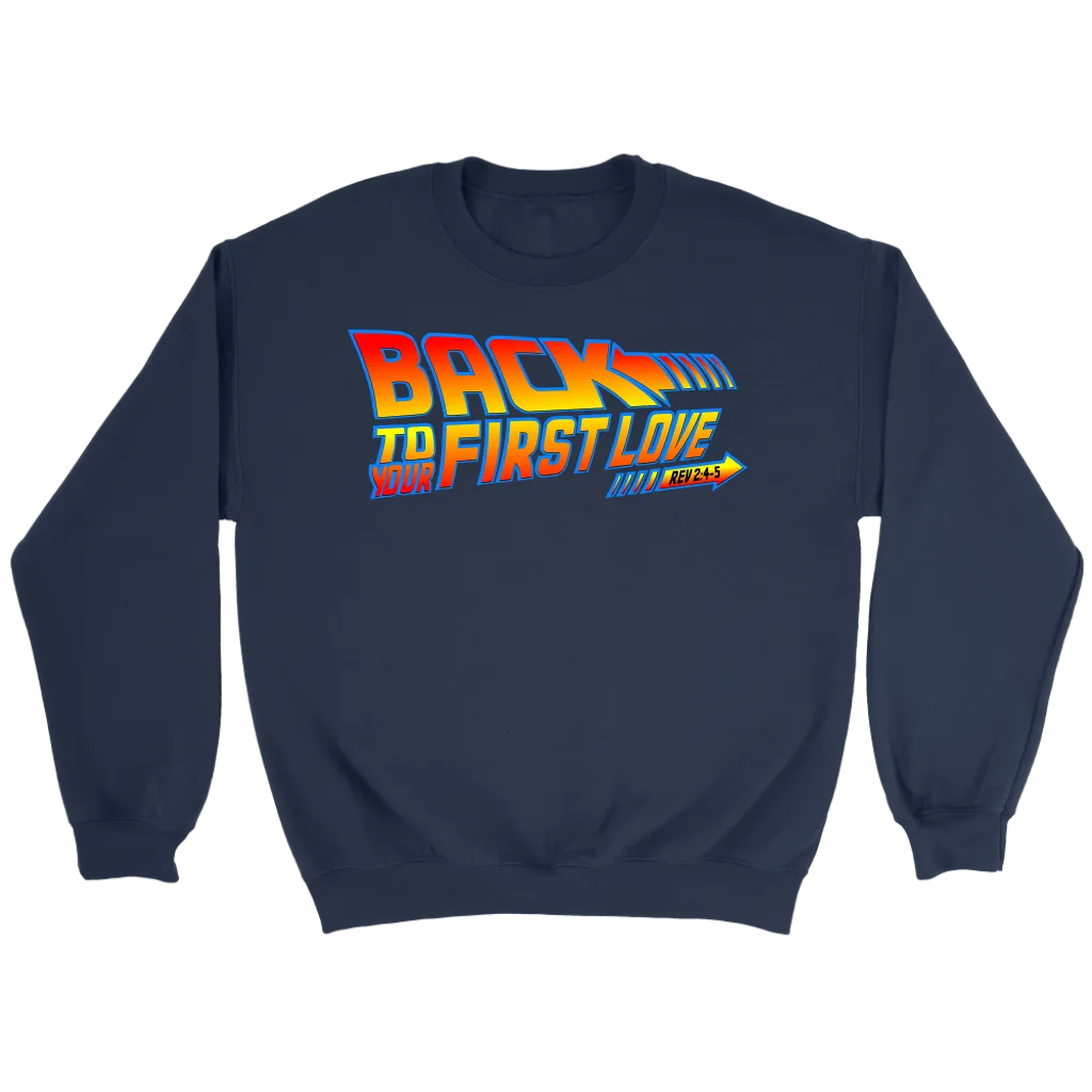 Back To Your First Love Crewneck