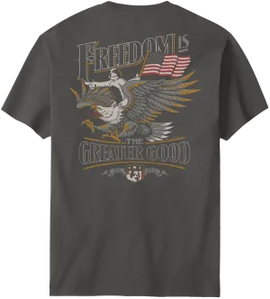 Freedom Greater Good T-Shirt