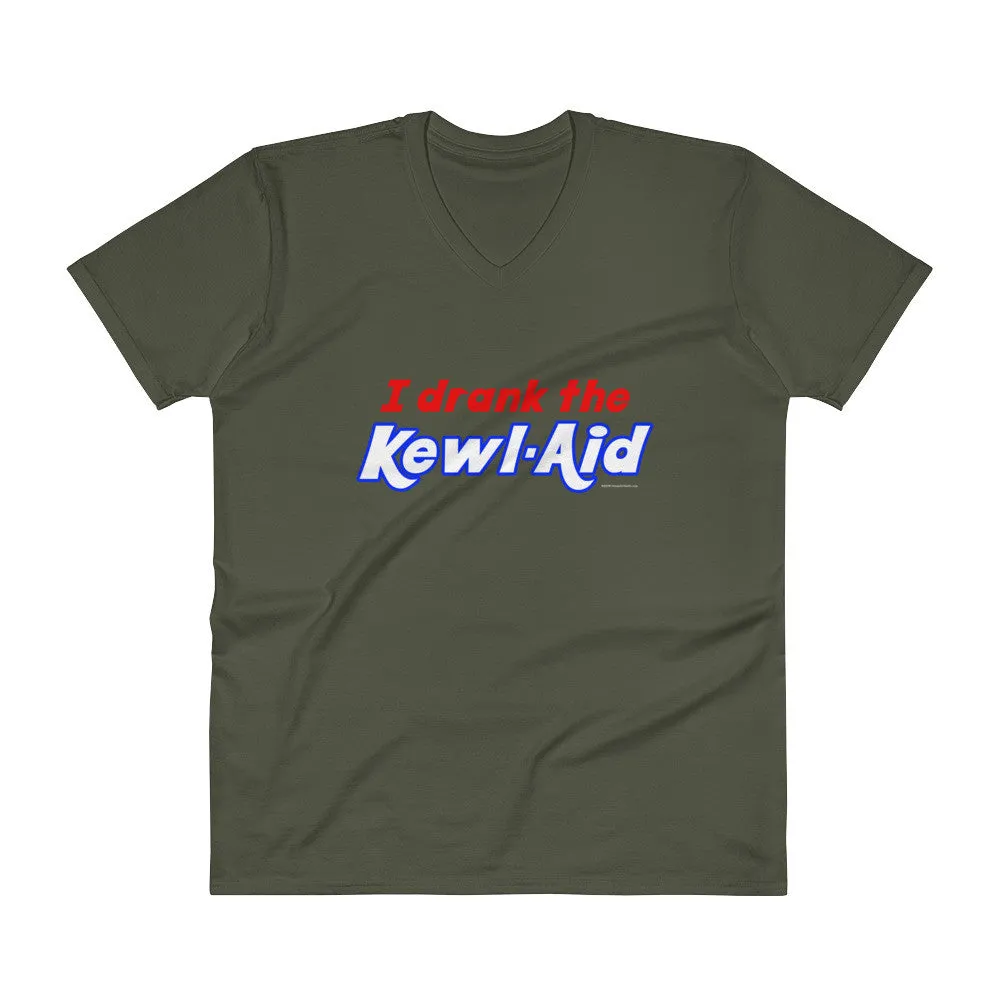 I Drank the Kewl Aid V-Neck T-Shirt
