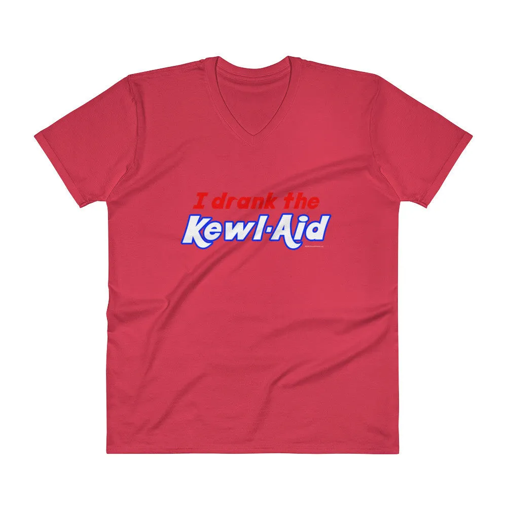 I Drank the Kewl Aid V-Neck T-Shirt