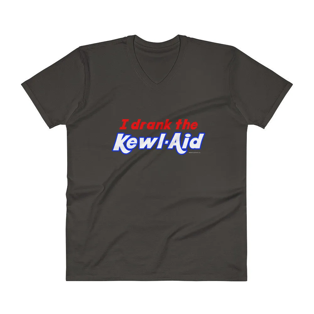 I Drank the Kewl Aid V-Neck T-Shirt