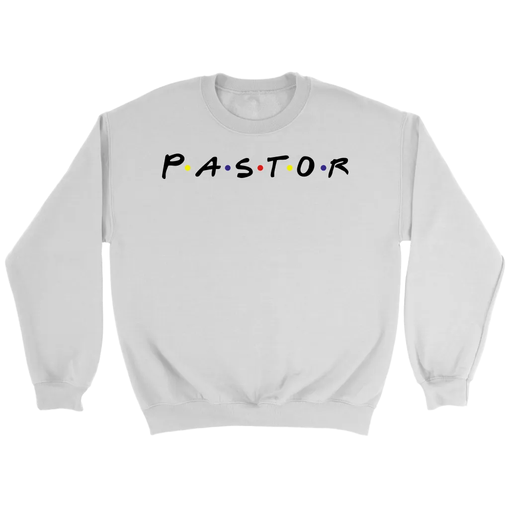 Pastor Crewneck Part 1