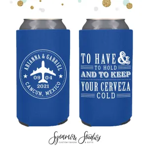 Slim 12oz Wedding Can Cooler #8S - To Have And To Hold